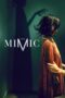 Nonton Film The Mimic (2017)