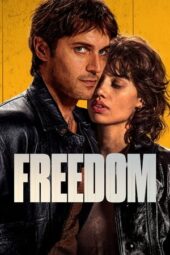 Nonton Film Freedom (2024)